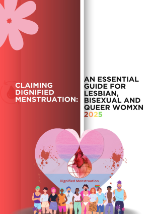 Dignified Menstruation: An Essential Guide for Lesbian, Bisexual, Queer Womxn 2025