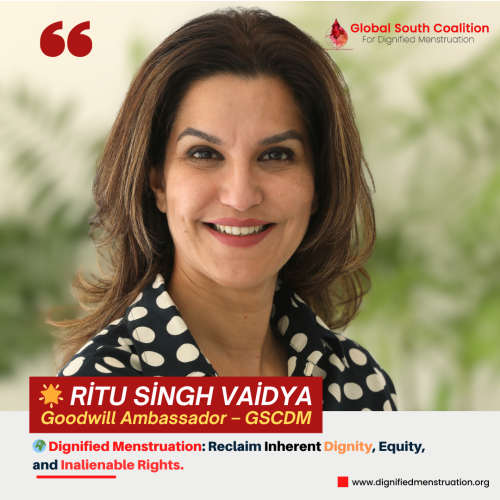 Ritu Singh Vaidya Appointed as Goodwill Ambassador of  Dignified Menstruation